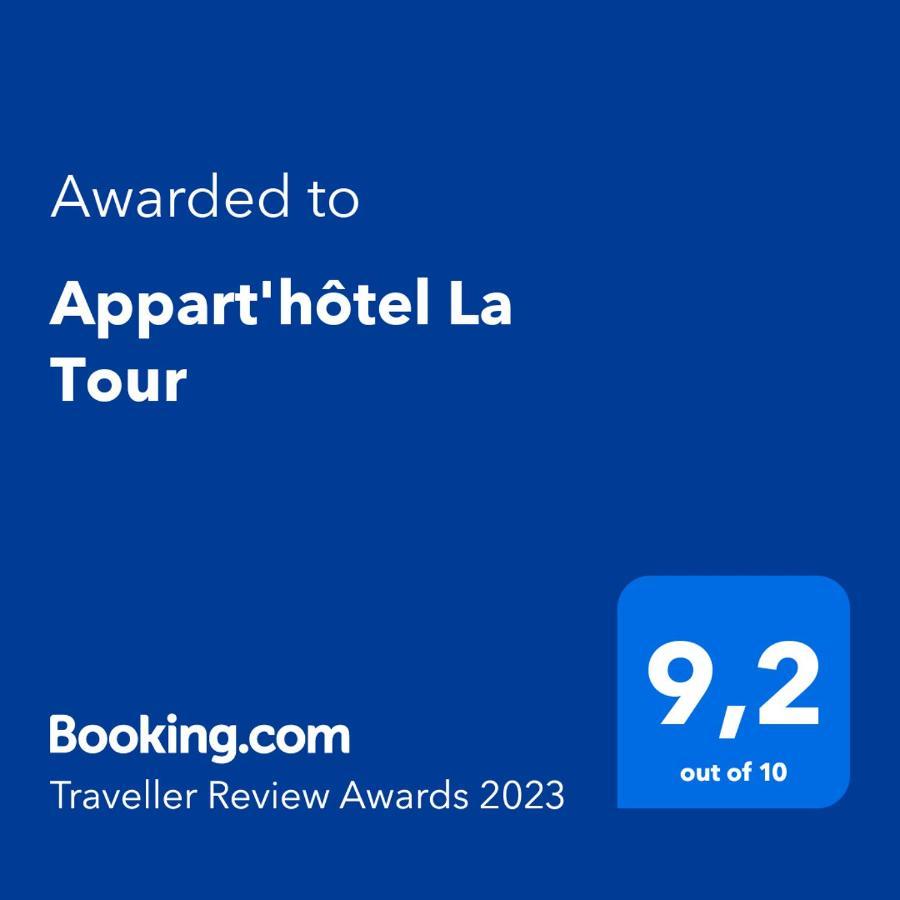 Appart'Hotel La Tour מראה חיצוני תמונה